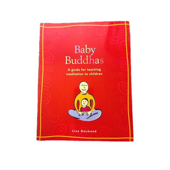 Baby Buddhas: A Guide for Teaching Meditation to Children - Picture 2 of 4